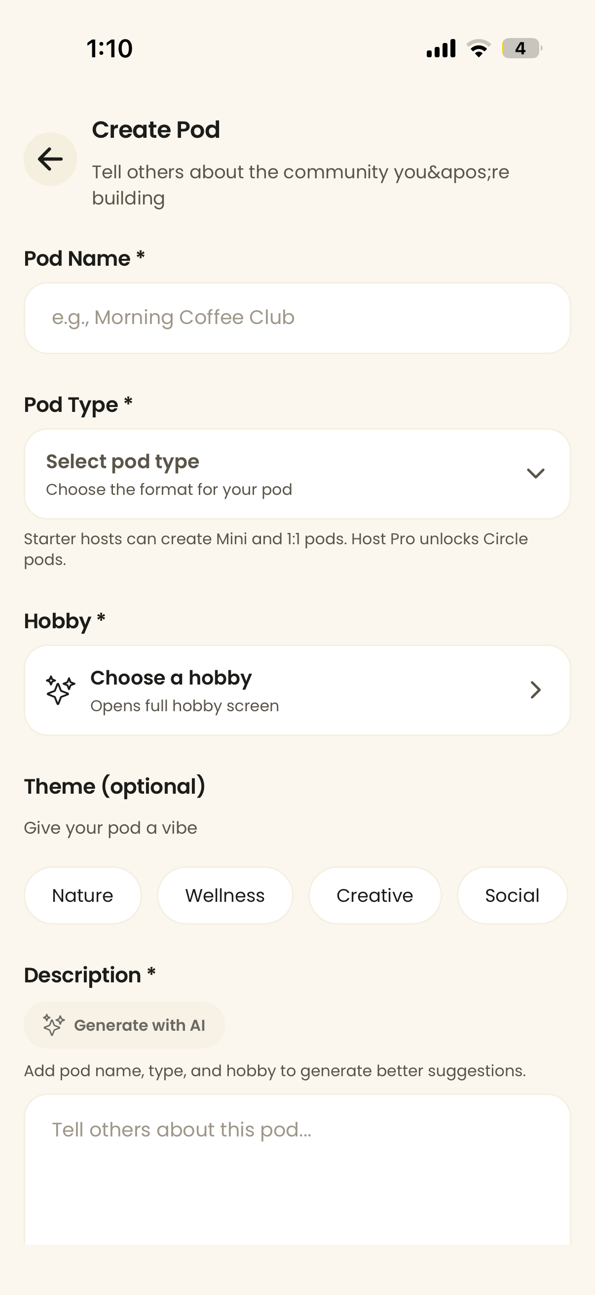 Pods Offline 'Create Pod' form showing fields for Pod Name, Pod Type, Hobby, an optional Theme with Nature, Wellness, Creative and Social chips, and a Description field with a Generate with AI button